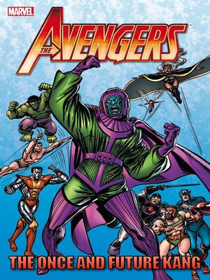 cover image of Avengers: The Once And Future Kang